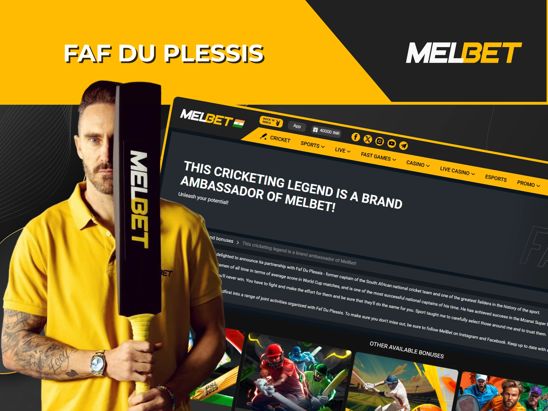 Faf Du Plessis is one of Melbet's amabassadors.
